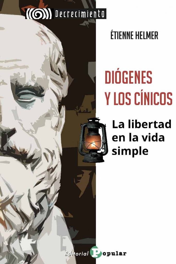 [9788478849000] Diógenes y los Cínicos. la Libertad en la Vida Simple