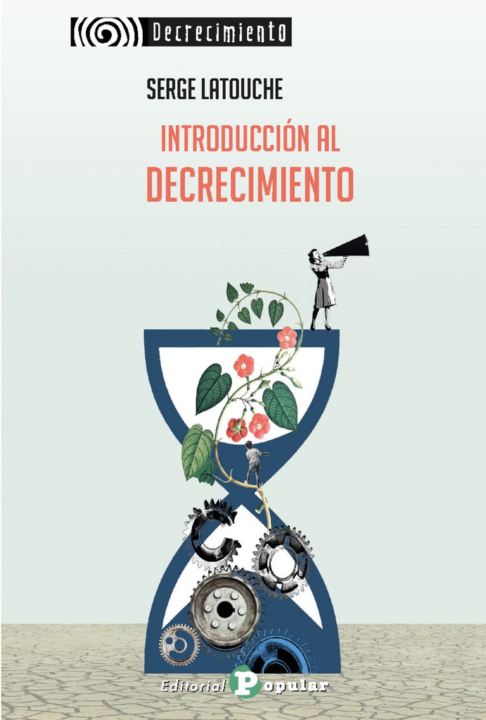 [9788478849284] Introducción al Decrecimiento