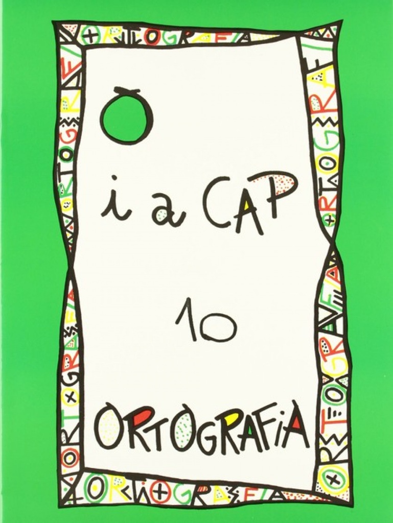 [9788478871100] Punt i a cap 10. ortografia