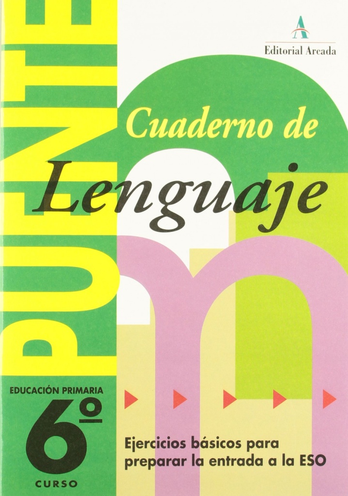 [9788478872008] Puente, lenguaje, 6 Educación Primaria, 3 ciclo. Cuaderno