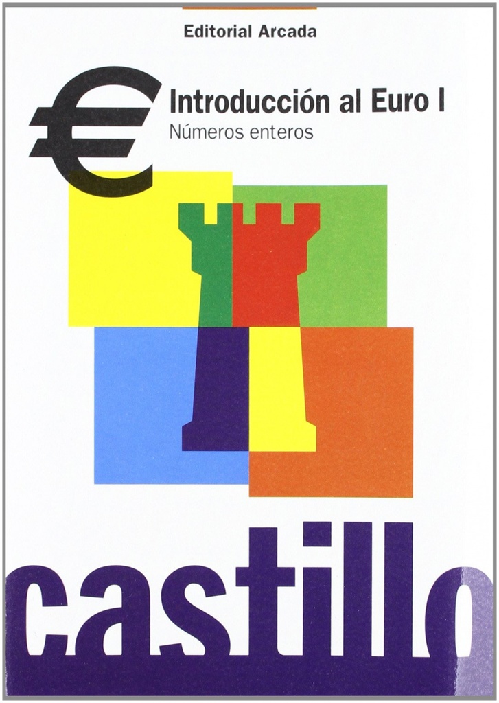 [9788478873319] Castillo, introducción al Euro I