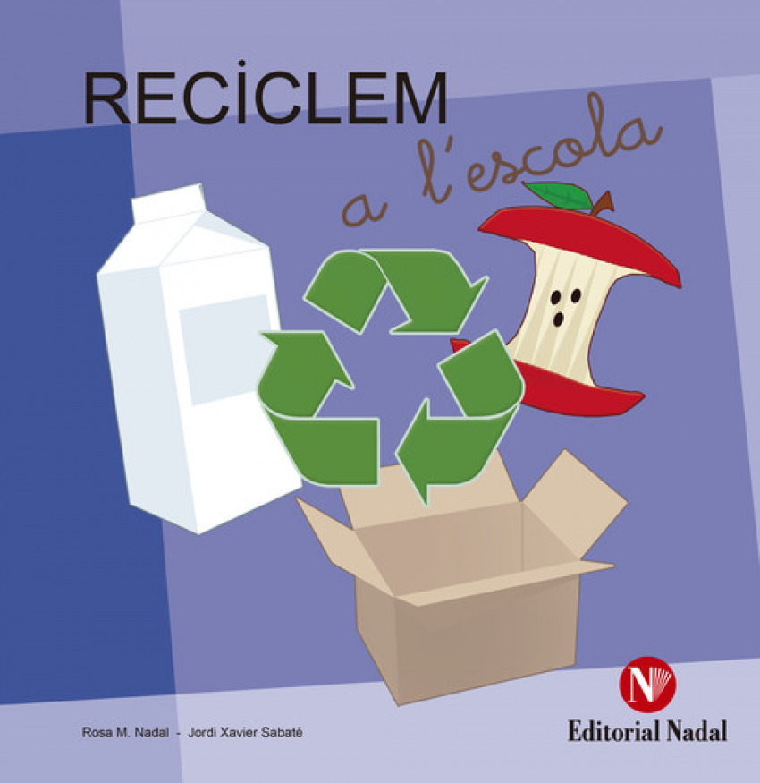[9788478876174] Reciclem a L'escola