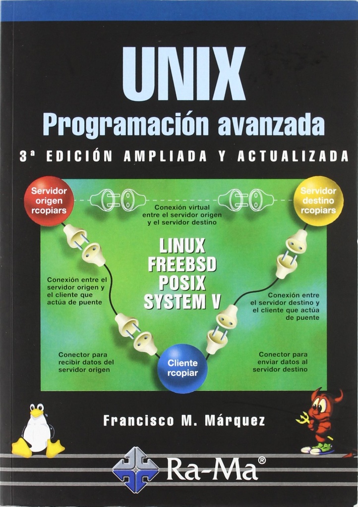 [9788478976034] Unix: Programacion Avanzada (3ª Ed. Ampliada y Actualizada)