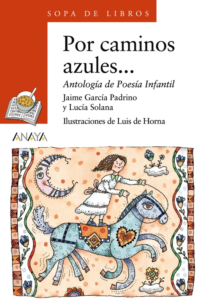 [9788420792637] Por caminos azules...
