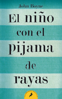 [9788498382549] El niño con el pijama de rayas/ The Boy in the Striped Pajamas