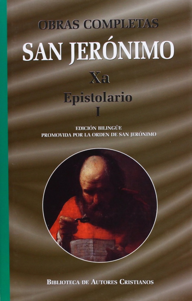 [9788479149772] Obras completas de San Jerónimo Xa: Epistolario I (Cartas 1-85)