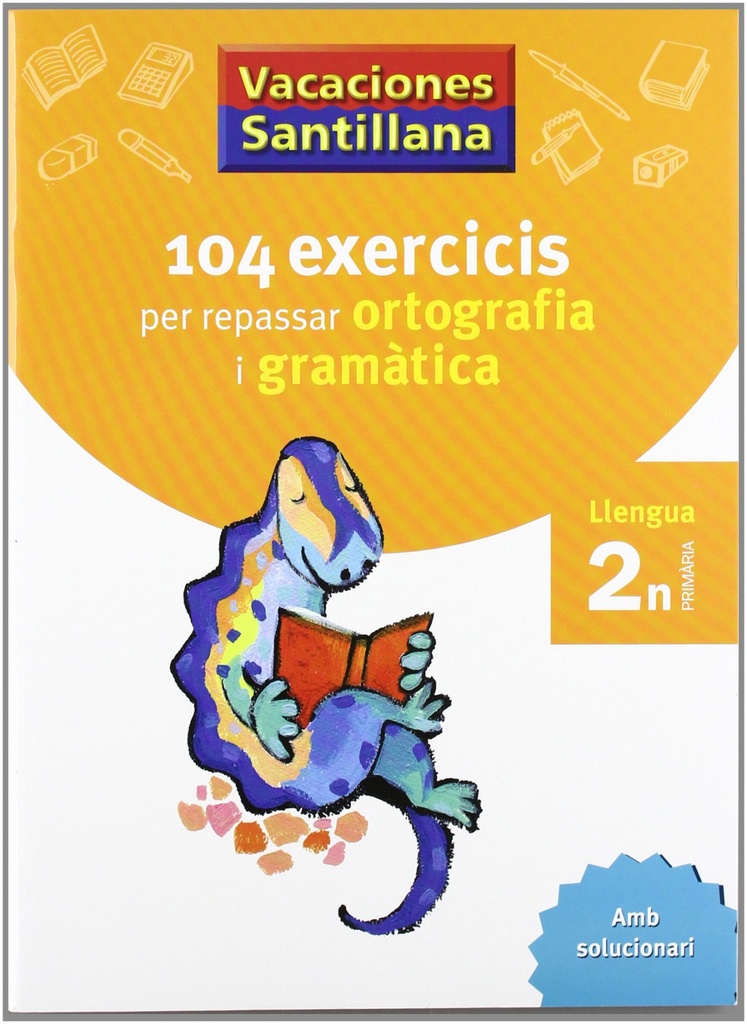 [9788479181536] Vacances 2n Primaria 104 Exercicis Per Repassar Ortografia I Gramatica Llengua C