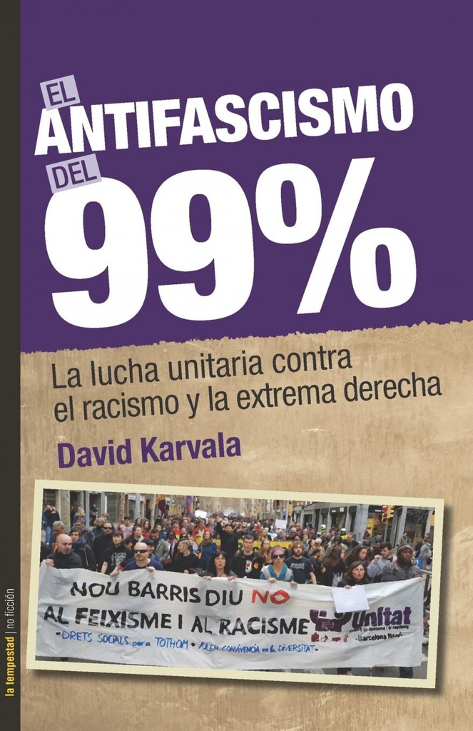 [9788479481650] El Antifascismo del 99%