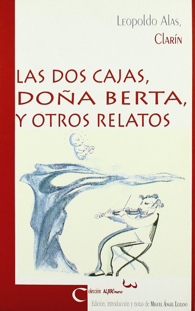 [9788480181228] Las dos cajas , Doña Berta y otros relatos