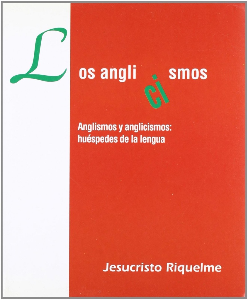 [9788480181433] Los anglicismos