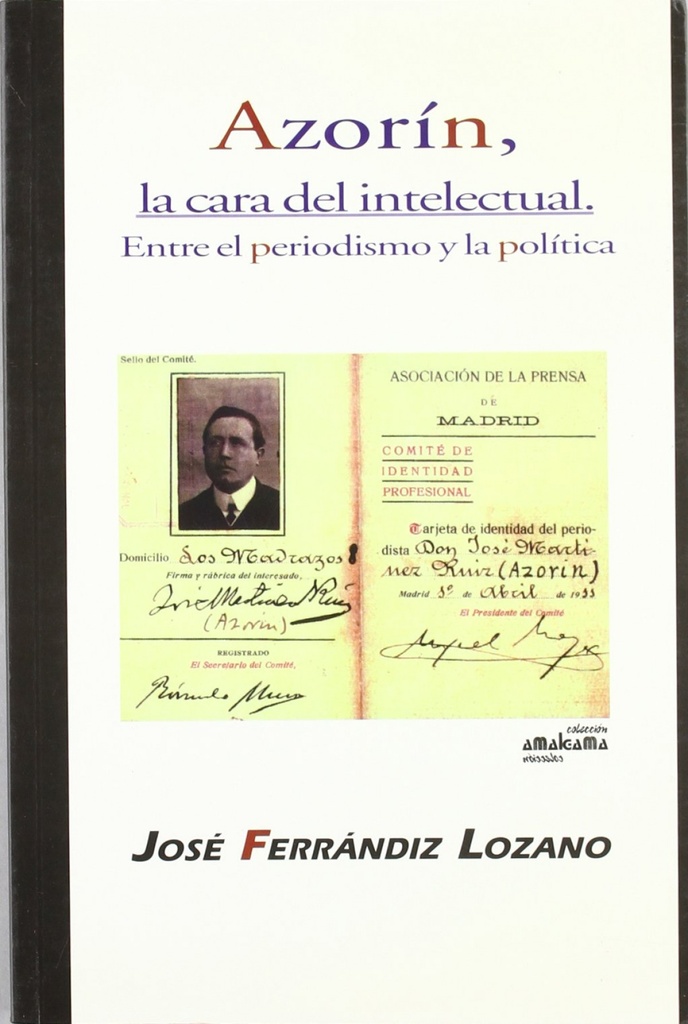 [9788480181938] Azorín, la cara del intelectual
