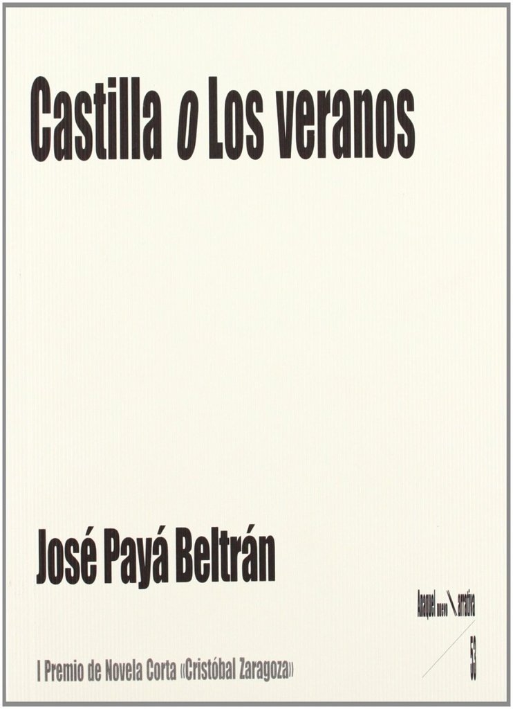 [9788480182485] Castilla o "Los veranos"