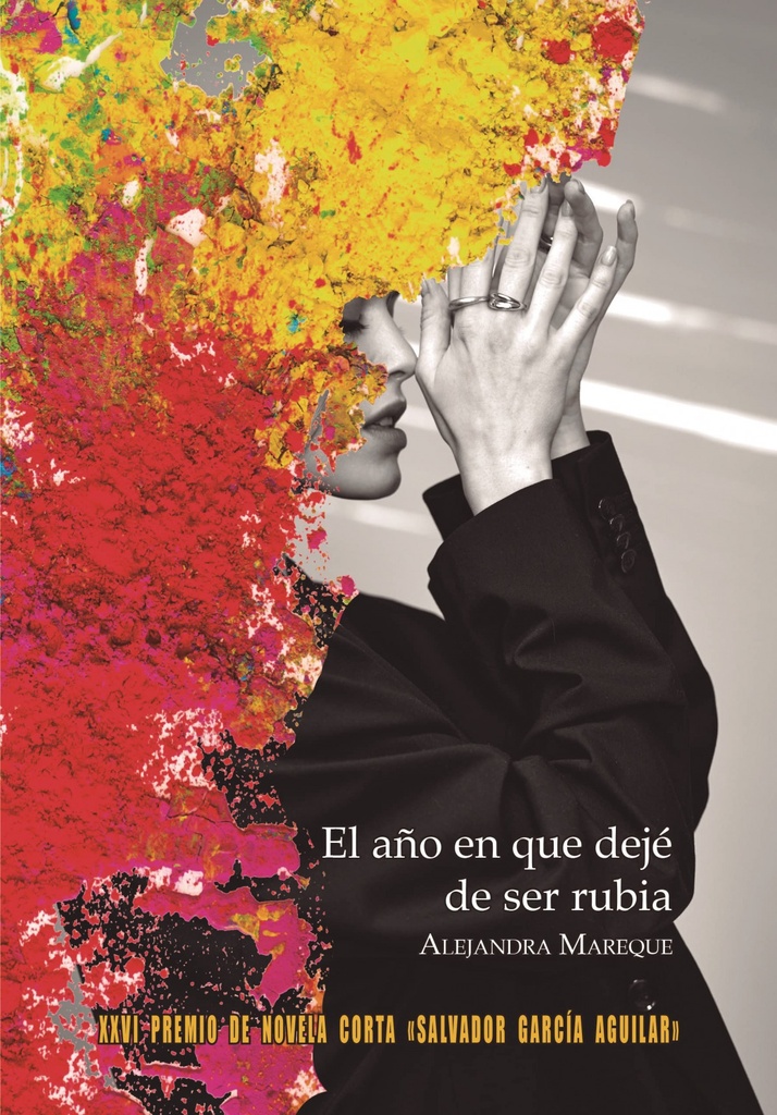 [9788480184748] El Año en que Dejé de Ser Rubia