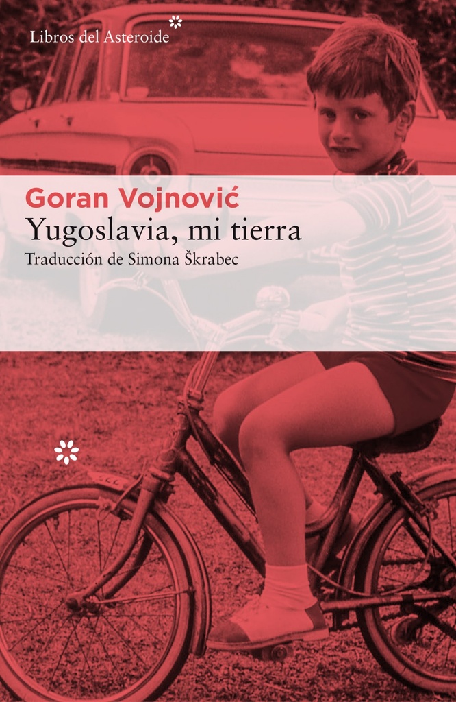 [9788417007003] Yugoslavia, mi tierra