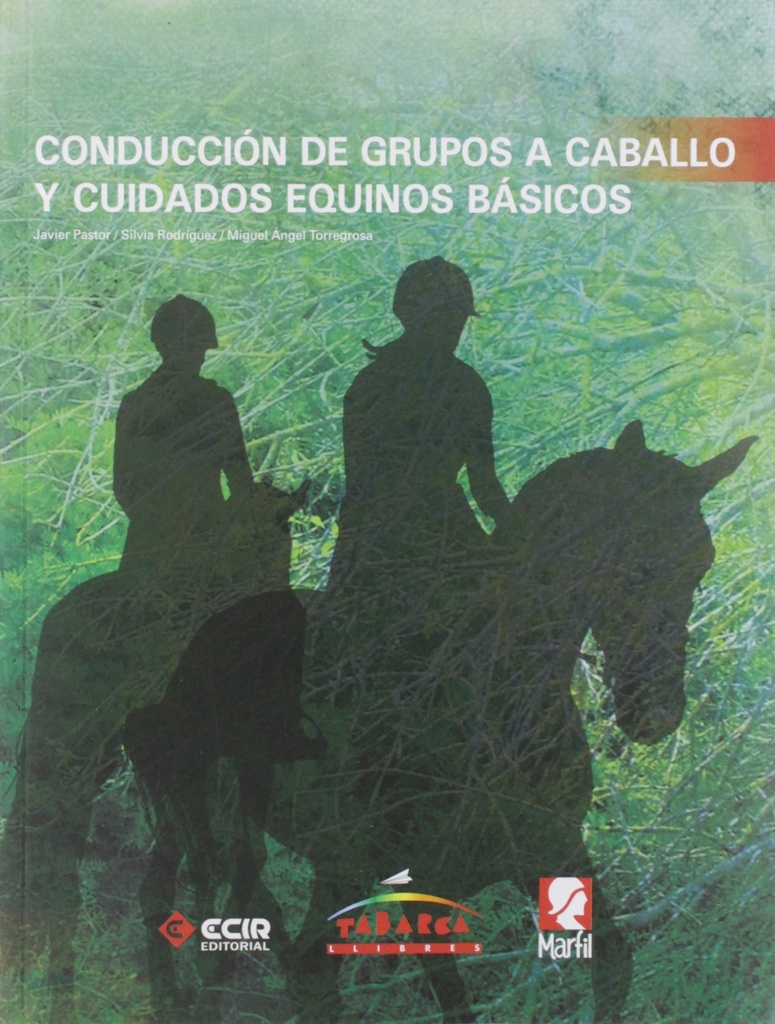 [9788480254892] Conducción Grupos a Caballo y Cuidados Equinos Basicos