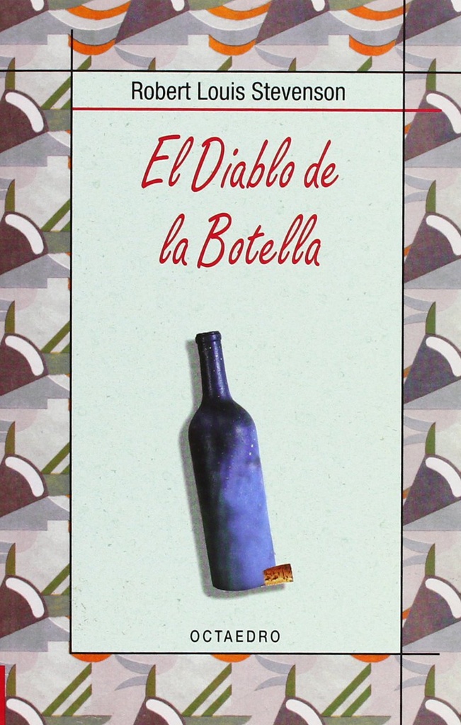 [9788480636025] Diablo de la Botella.(bibl. Basica Octaedro)