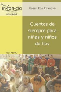 [9788480636322] Cuentos de siempre para niñas y niños de hoy