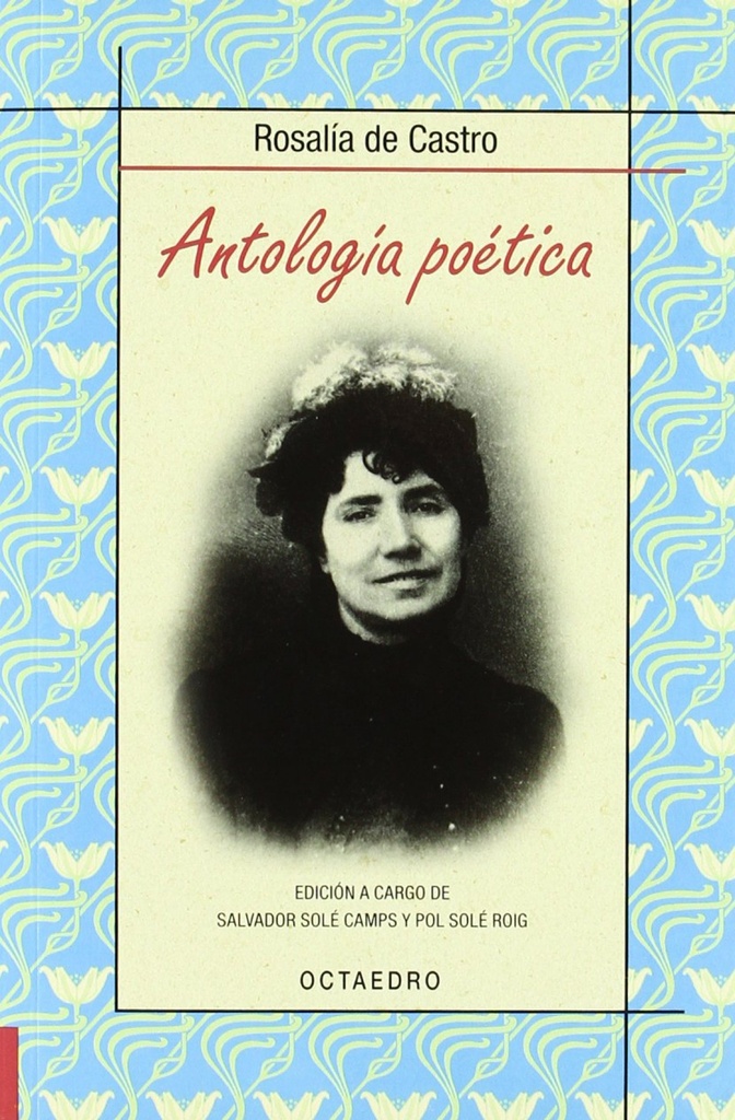[9788480637862] Antologia Poetica. Rosalia Castro.(bibl. Basica)