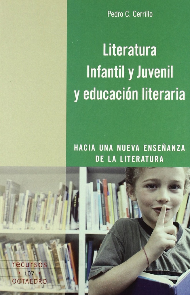 [9788480639187] Literatura Infantil y Juvenil y educación literaria