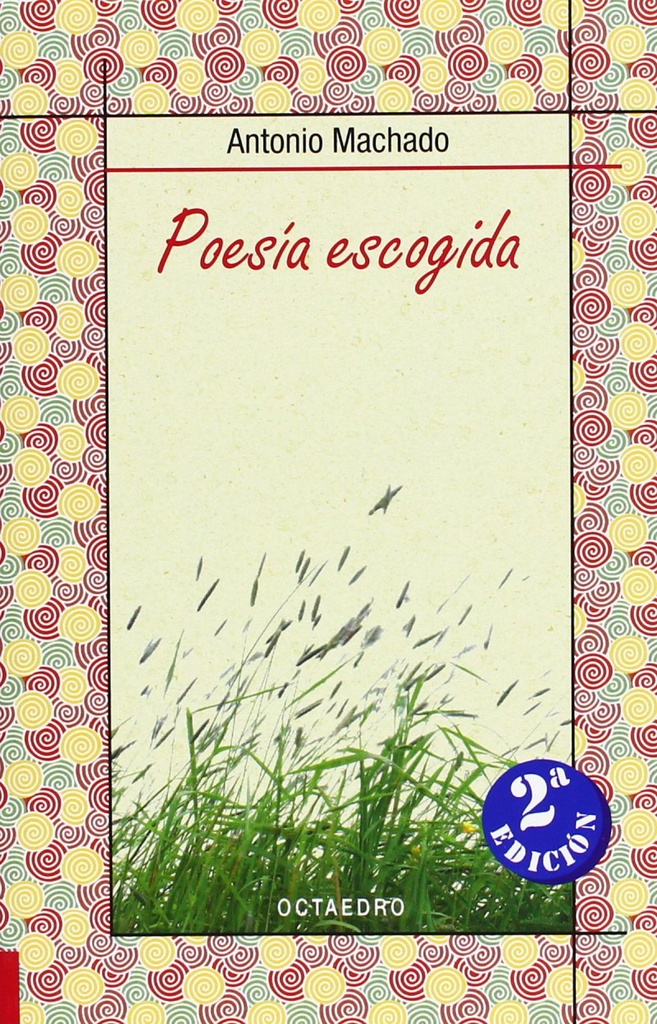 [9788480639446] Poesia Escogida.(bibl. Basica Octaedro)