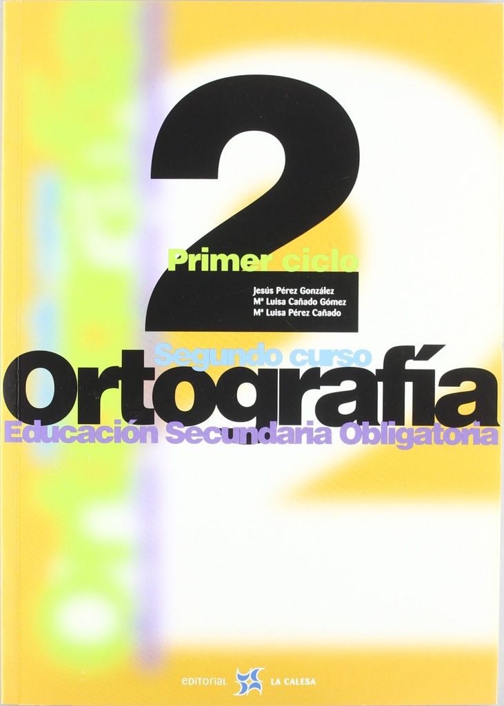 [9788481051018] Ortografia Calesa 2o. Eso (secundaria)