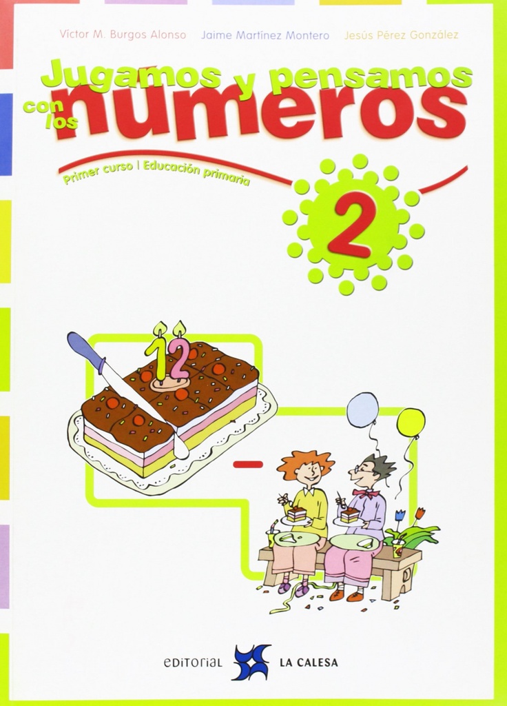 [9788481051100] Jugamos y Pensamos con Numeros (1o-2o. Primaria)