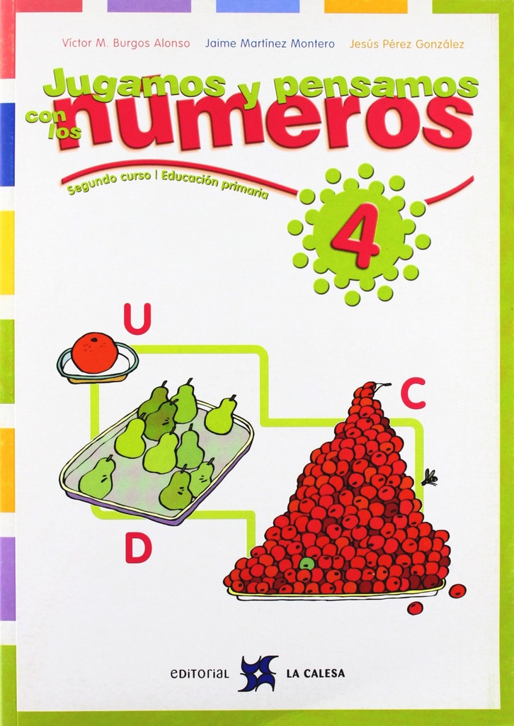 Jugamos y Pensamos con Numeros (1o-2o. Primaria)