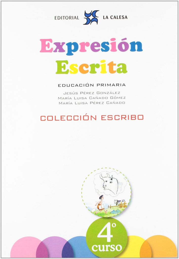 [9788481051575] Expresion Escrita 4ºPRIMARIA
