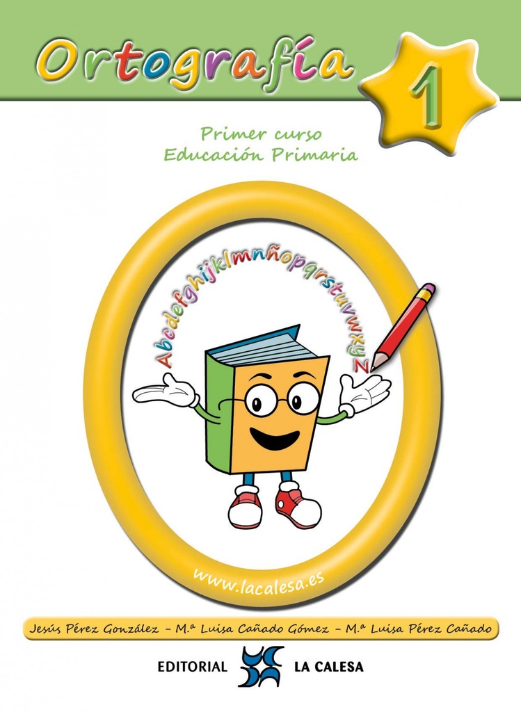 [9788481051735] Ortografía Calesa 1. 1ºPRIMARIA 2019