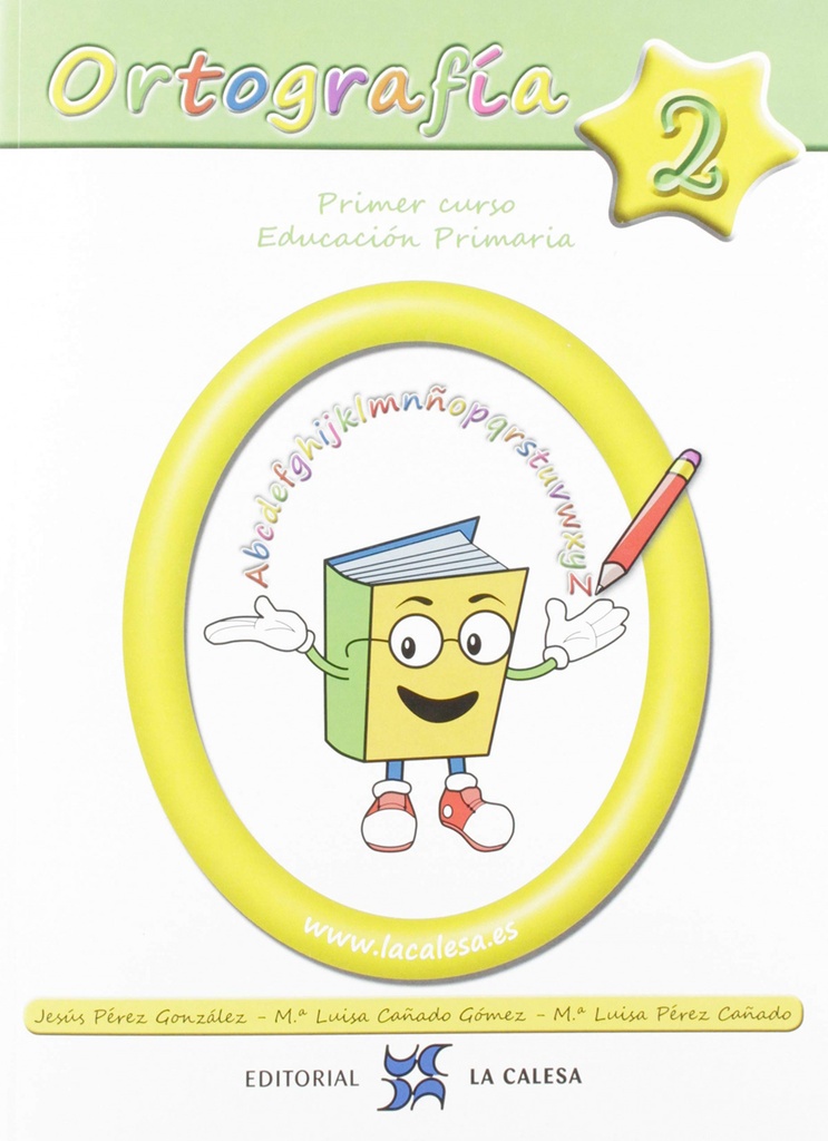 [9788481051742] Ortografía Calesa 2. 1ºPRIMARIA 2019
