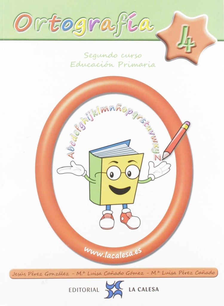 [9788481051766] Ortografía Calesa 4. 2ºPRIMARIA 2019