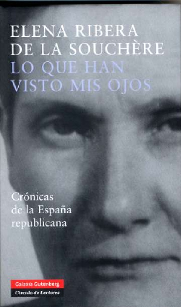 [9788481096354] Lo que han visto mis ojos