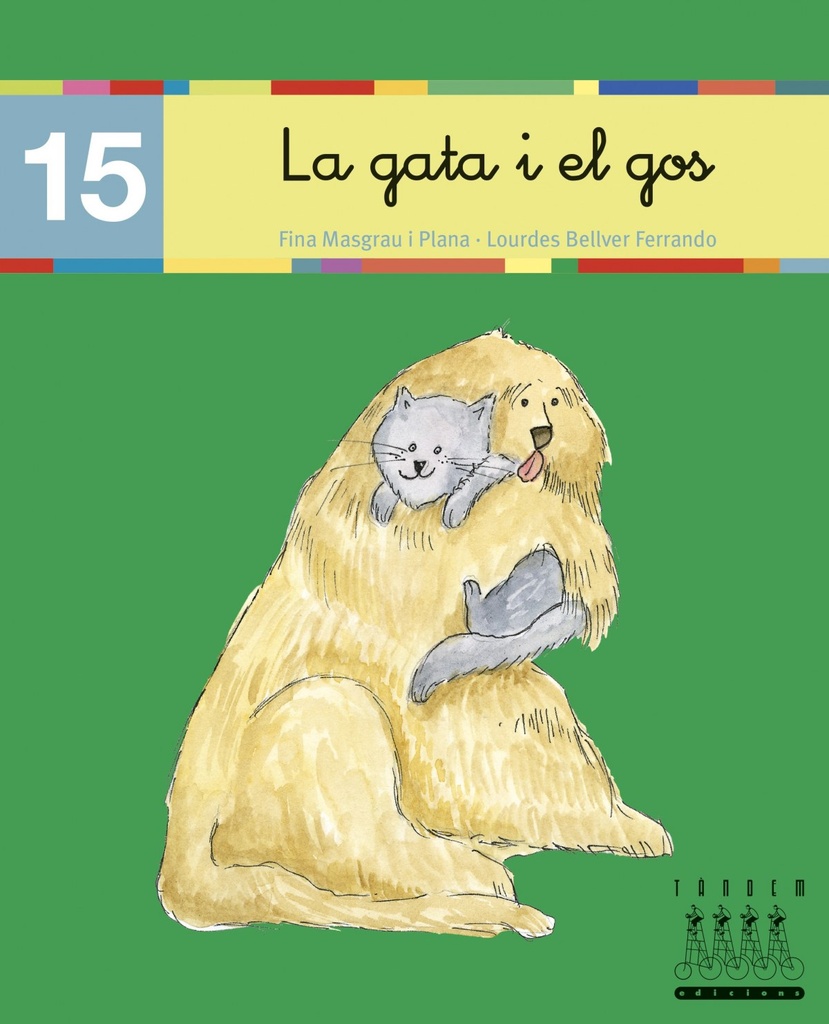 [9788481316582] Gata I el Gos, la Llegint 15 - Cursiva Xino Xano