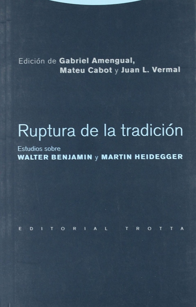 [9788481649758] Ruptura de la tradición