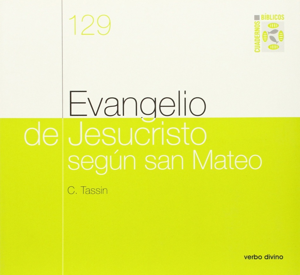 [9788481691979] Evangelio Jesucristo segun san Mateo.(Cuadernos Biblicos)