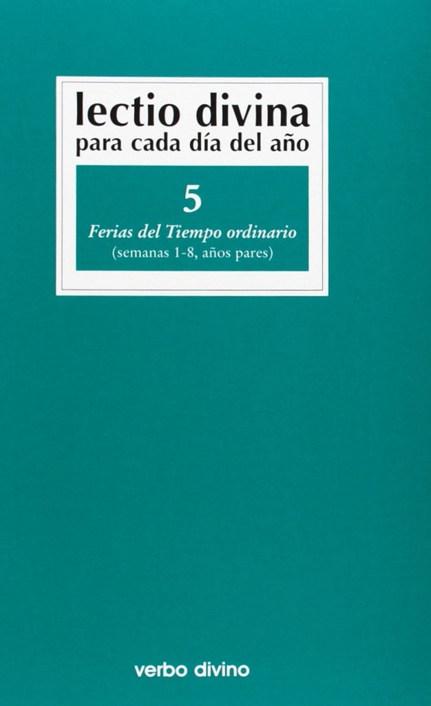 [9788481694895] Lectio Divina cada dia año Ferias Tiempo Ordinario