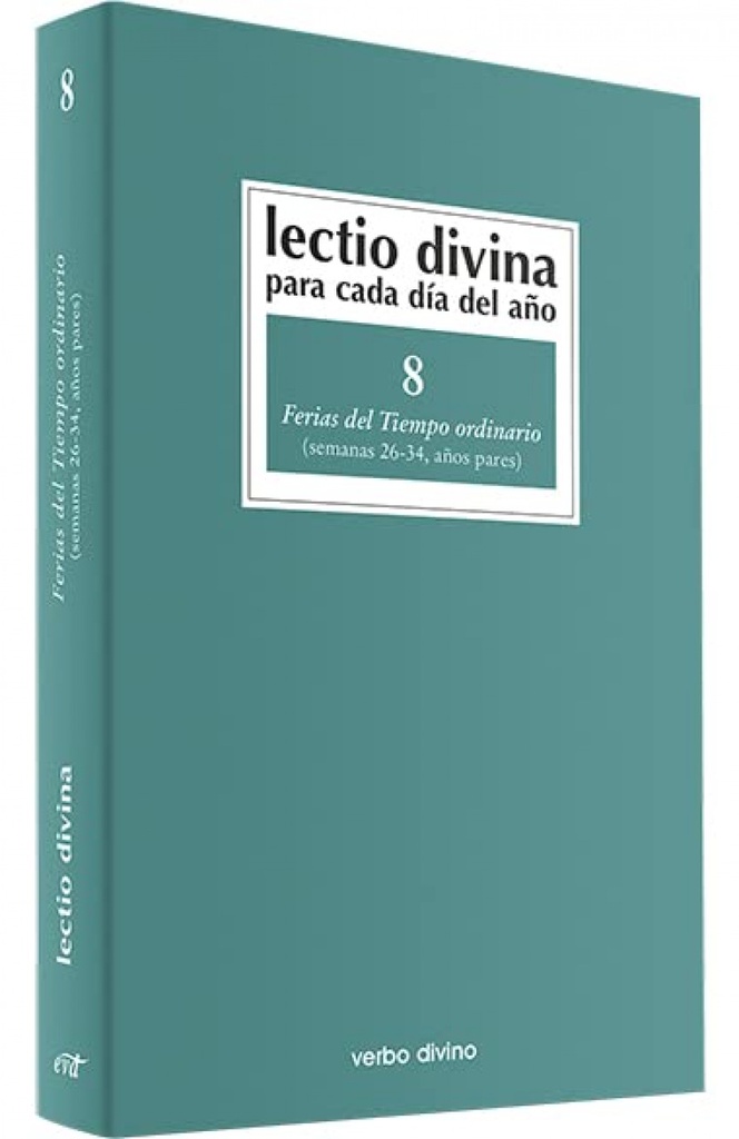 [9788481694925] Lectio Divina cada dia año Ferias Tiempo Ordinario