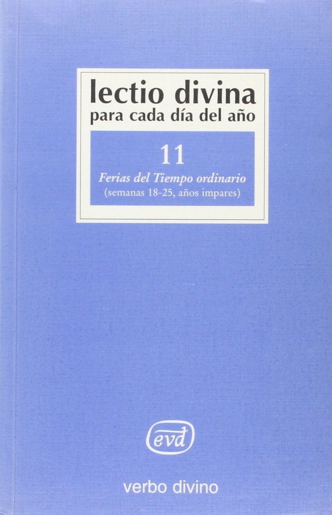 [9788481694956] Lectio Divina cada dia año Ferias Tiempo Ordinario