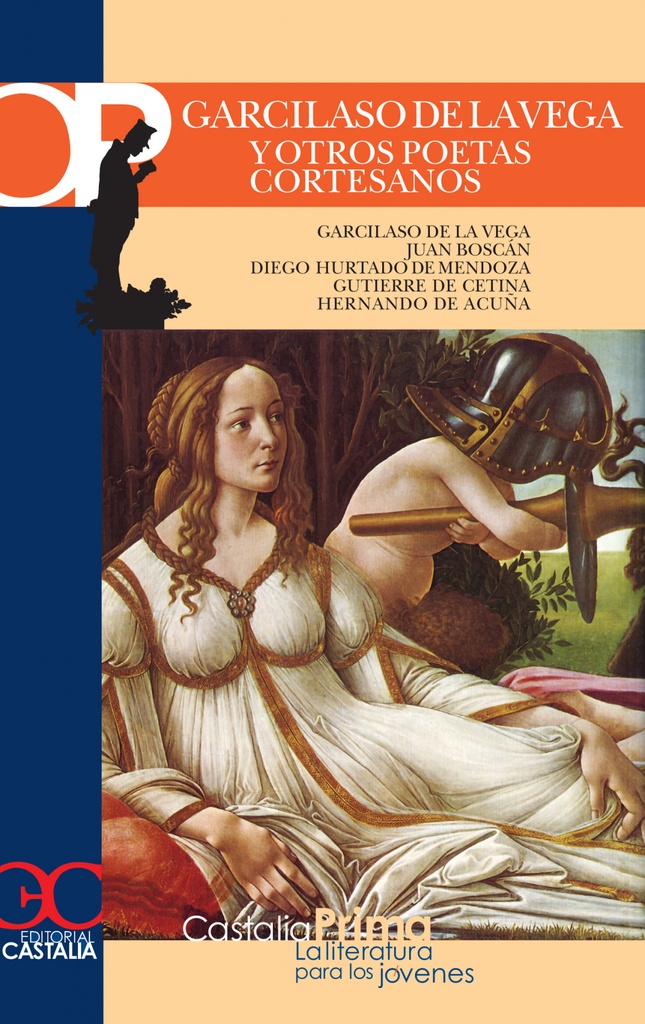 [9788497401579] Garcilaso de la Vega y otros poetas cortesanos