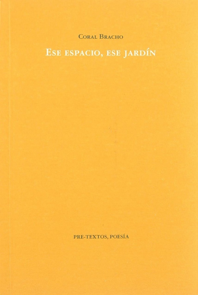 [9788481916027] áEse espacio, ese jardín