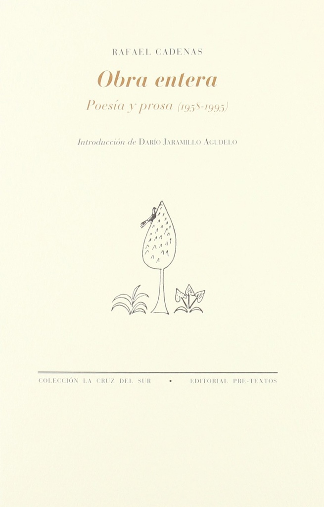 [9788481918236] áObra entera. Poesía y prosa (1958-1995)