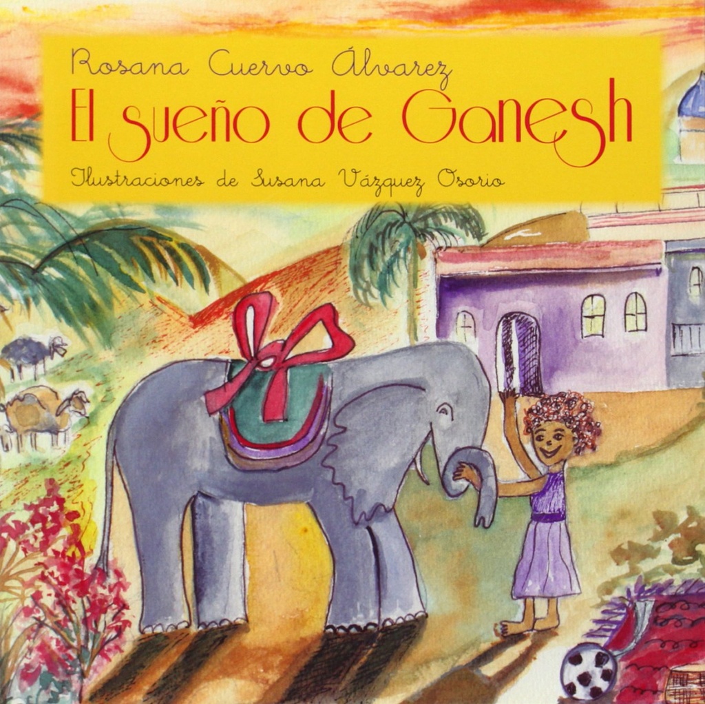 [9788481989021] El sueño de Ganesh