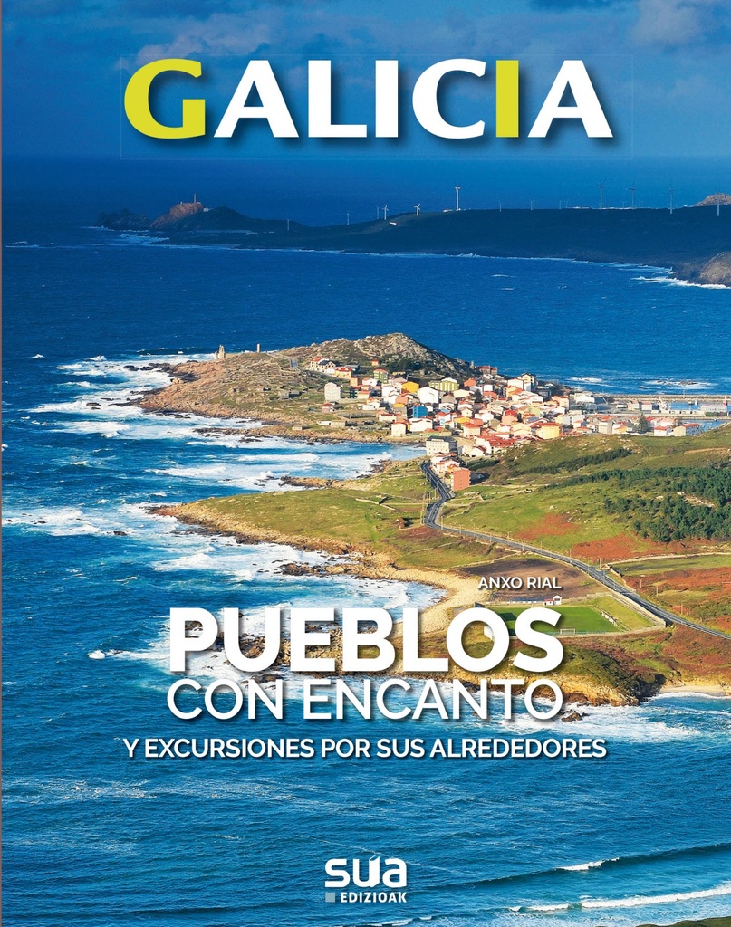 [9788482167152] Galicia. Pueblos con Encanto -sua