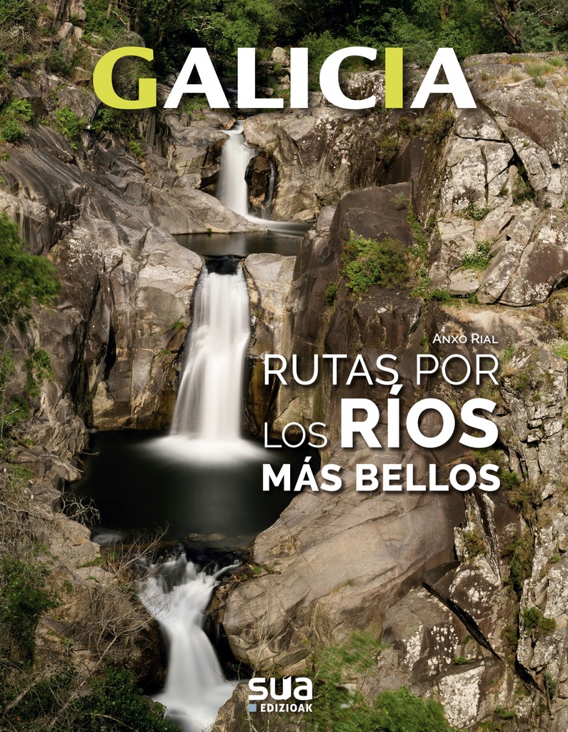 [9788482167534] Galicia. Rutas por los Rios Mas Bellos -sua