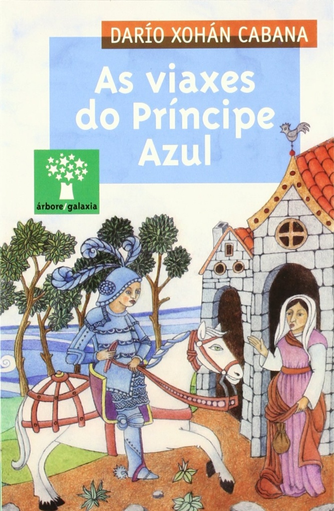 [9788482888019] As viaxes do Príncipe Azul