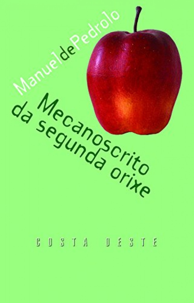 [9788482888149] Mecanoscrito da segunda orixe