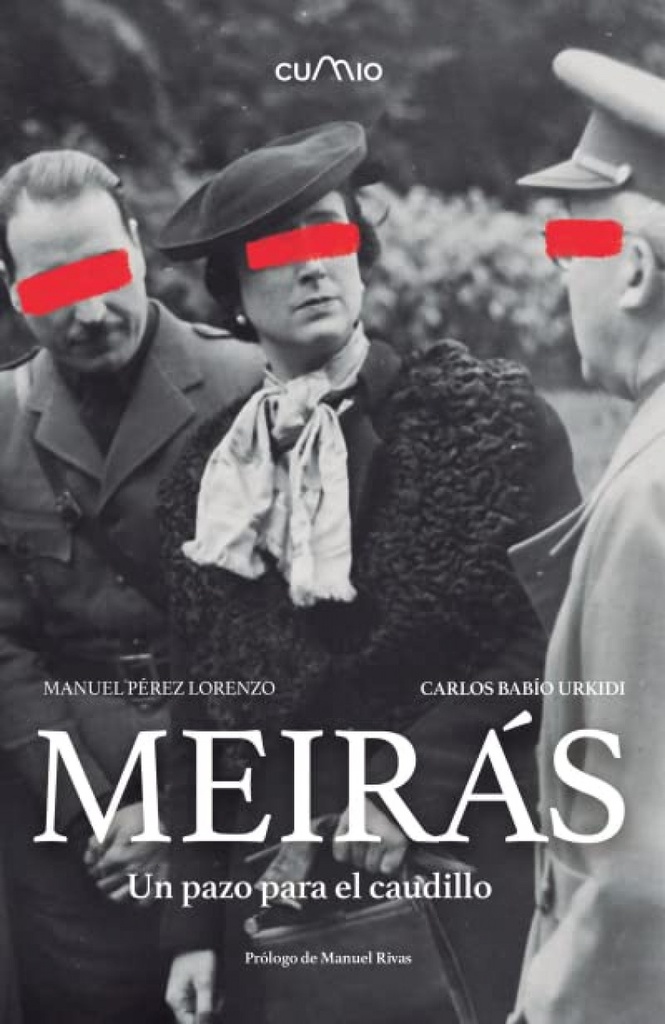 Meirás. un Pazo para el Caudillo