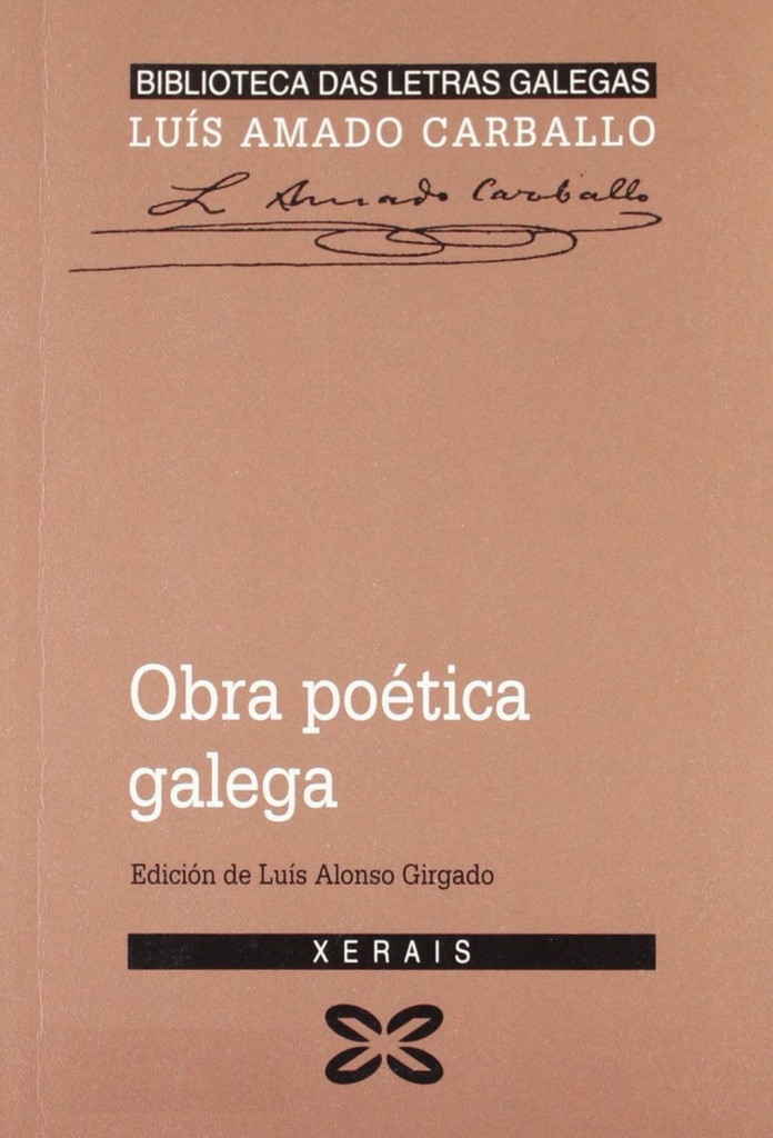 [9788483026403] Obra poética galega Luís Amado Carballo