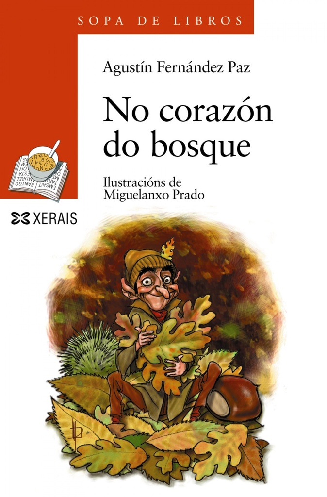 [9788483027493] No corazón do bosque