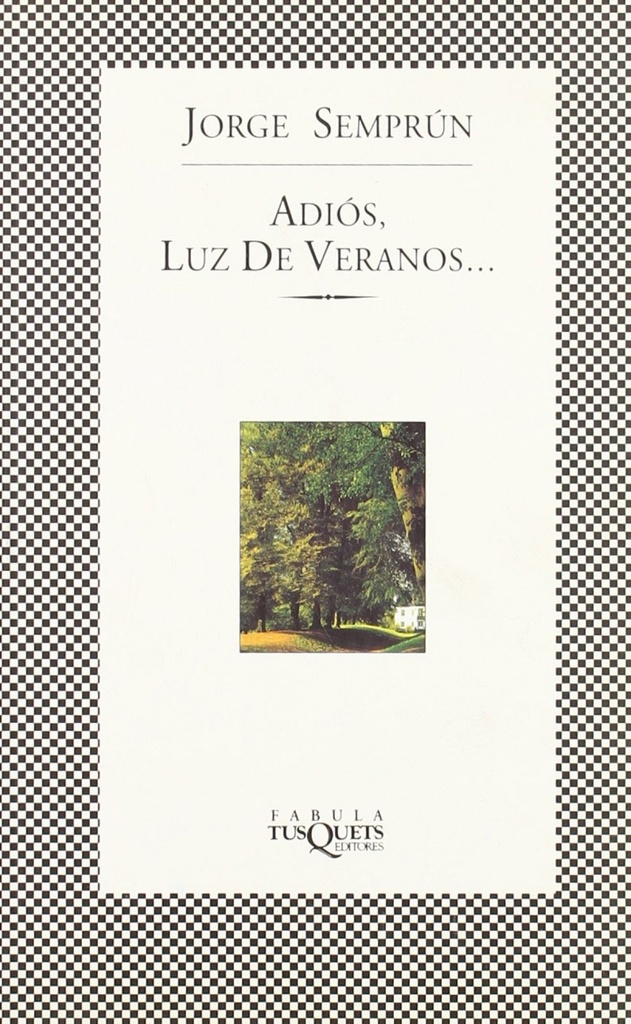 [9788483106440] Adiós, Luz de veranos...